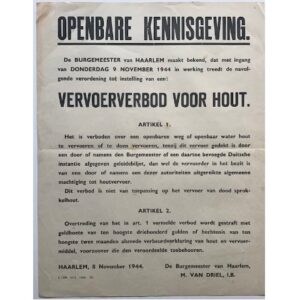 TRANSPORT BAN on WOOD in HAARLEM